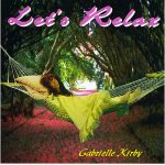 Let's Relax CD by Gabrielle Kirby and Seamus Byrne